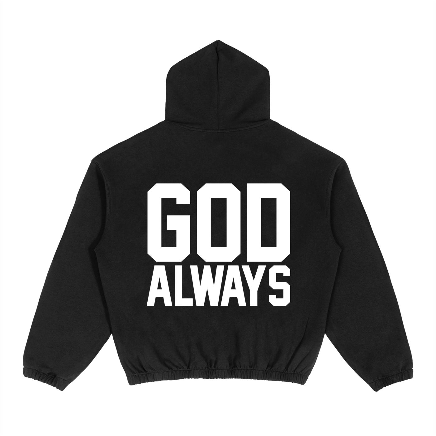 God Always Hoodie
